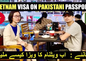 Unlock Your Adventure – Vietnam Visa for the Pakistani Made Easy and Accessible